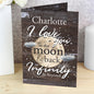 Personalised To the Moon & Infinity... Card