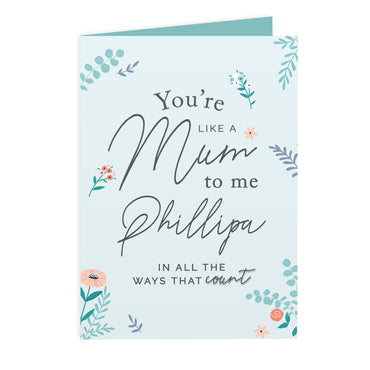 Personalised You're Like A Mum To Me Card