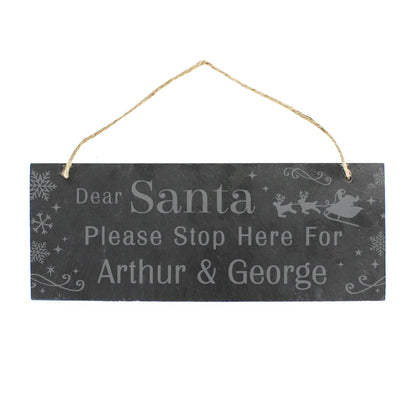 Personalised Santa Please Stop Here... Hanging Slate Sign