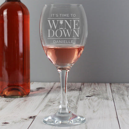 Personalised 'It's Time to Wine Down' Wine Glass