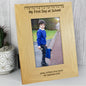 Personalised Oak Finish 6x4 My First Day At School Photo Frame