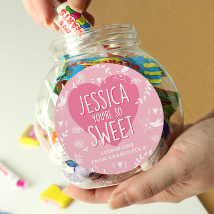 Personalised Youre So Sweet Sweet Jar