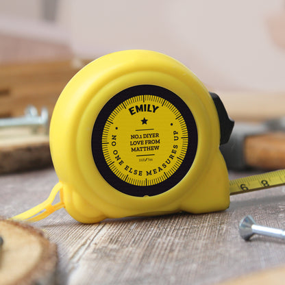 Personalised No One Else Measures Up Tape Measure