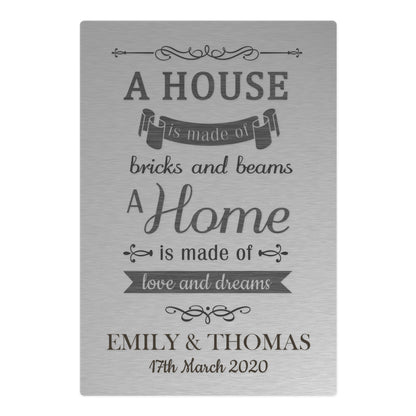 Personalised 'A House Is Made Of...' Metal Sign