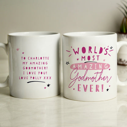 Personalised World's Most Amazing Godmother Mug