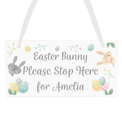 Personalised Easter Bunny Stop Here Wooden Sign