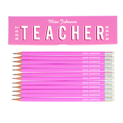 Personalised Best Teacher Ever Box and 12 Pink HB Pencils